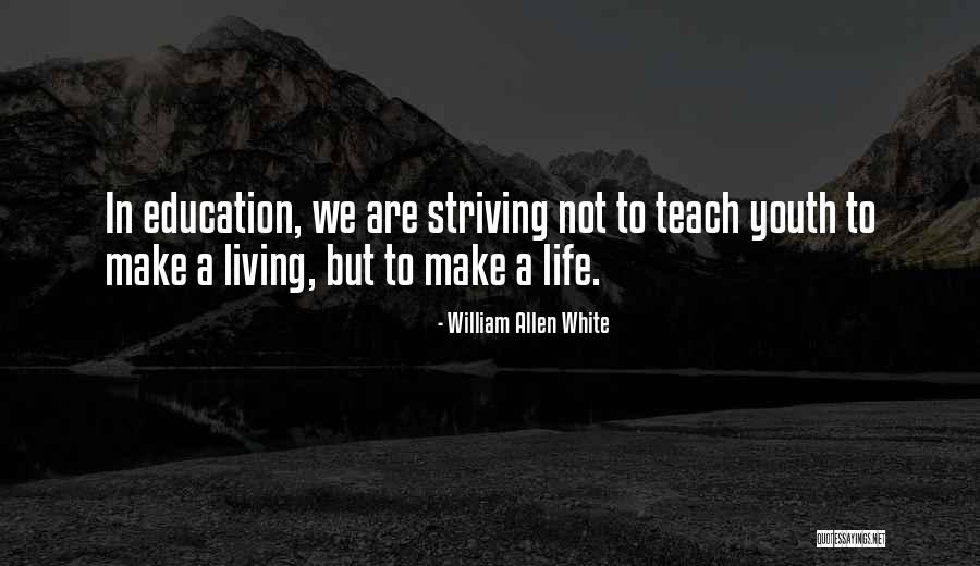 William Allen White Quotes 1586881 William Allen White Quotes 1586881