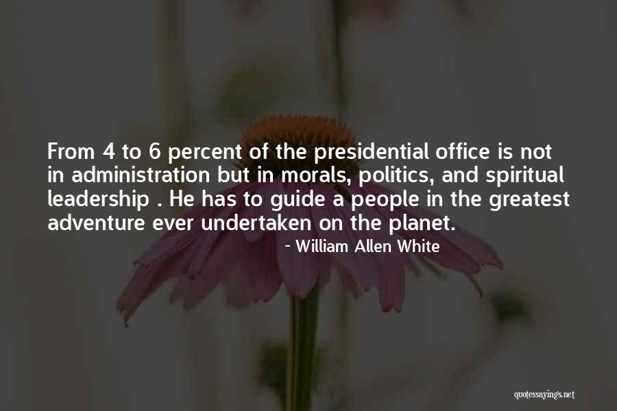 William Allen White Quotes 1647645