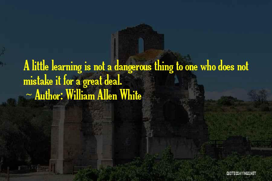 William Allen White Quotes 1932818