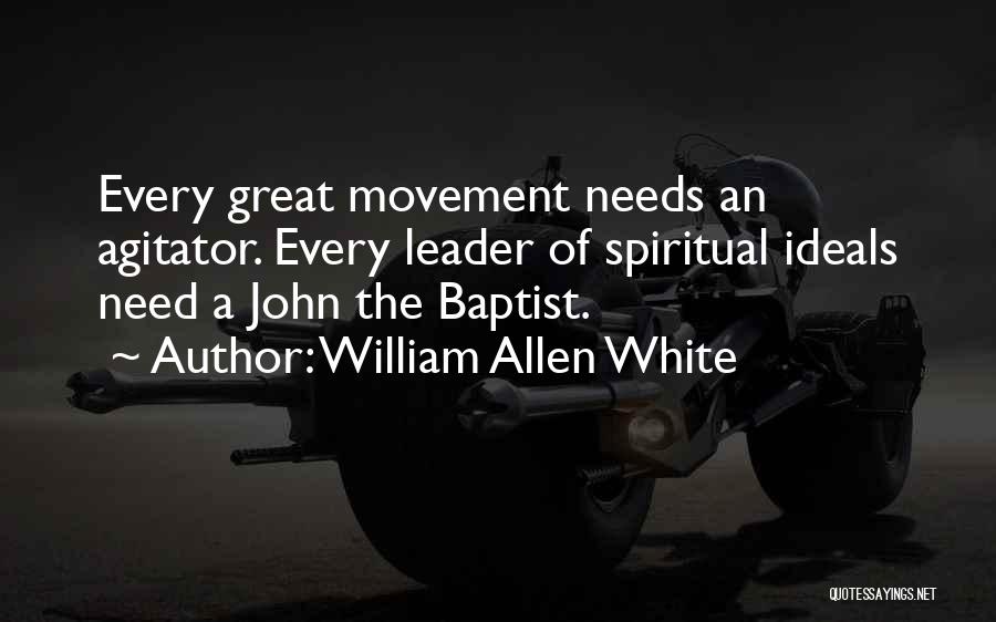 William Allen White Quotes 290237