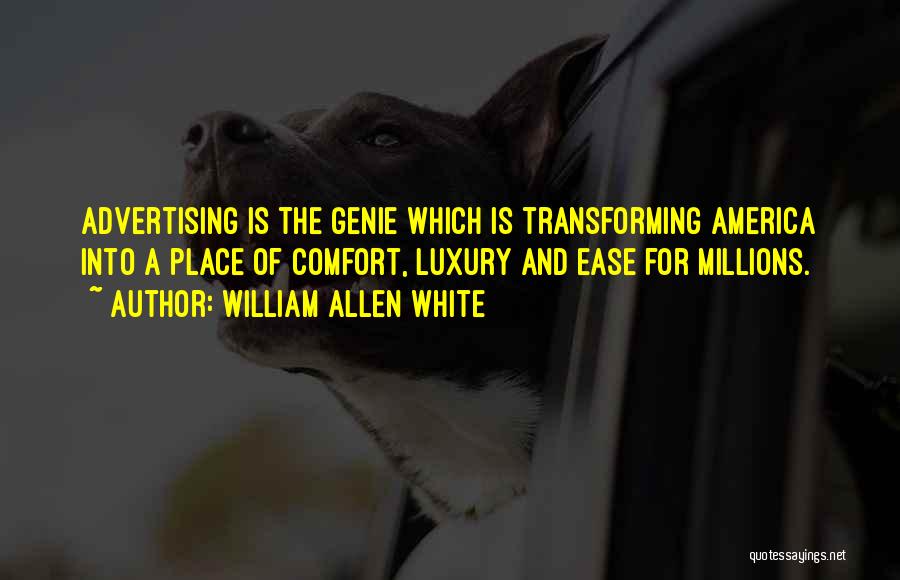 William Allen White Quotes 413172