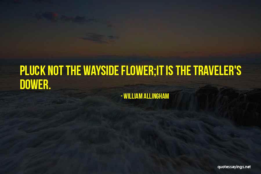 William Allingham Quotes 1059281 William Allingham Quotes 1059281