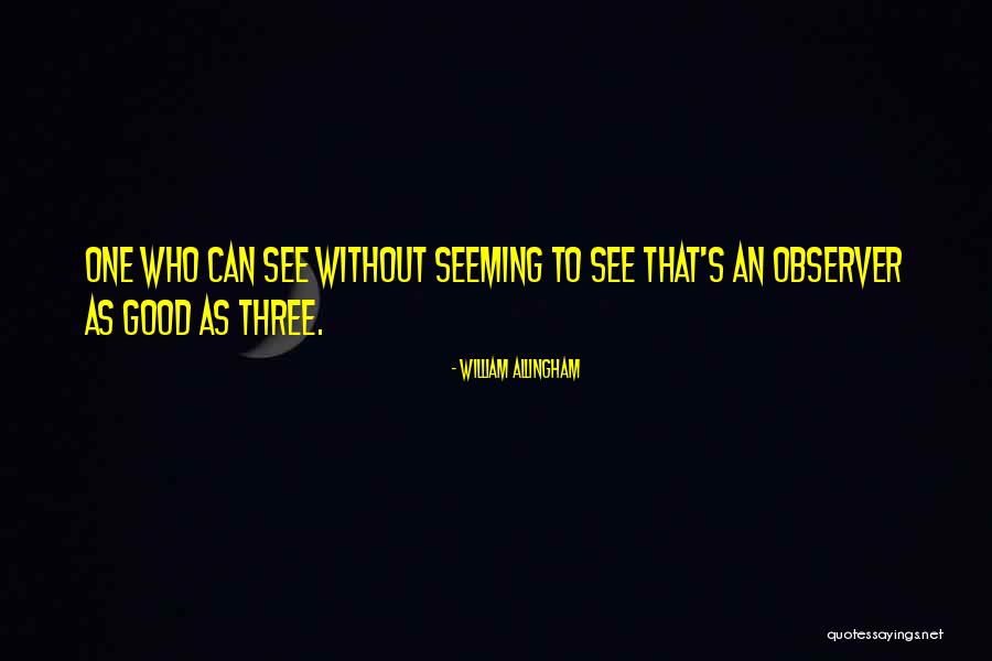 William Allingham Quotes 1657153 William Allingham Quotes 1657153