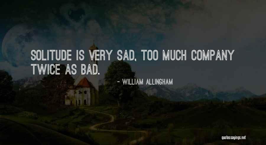 William Allingham Quotes 2007430