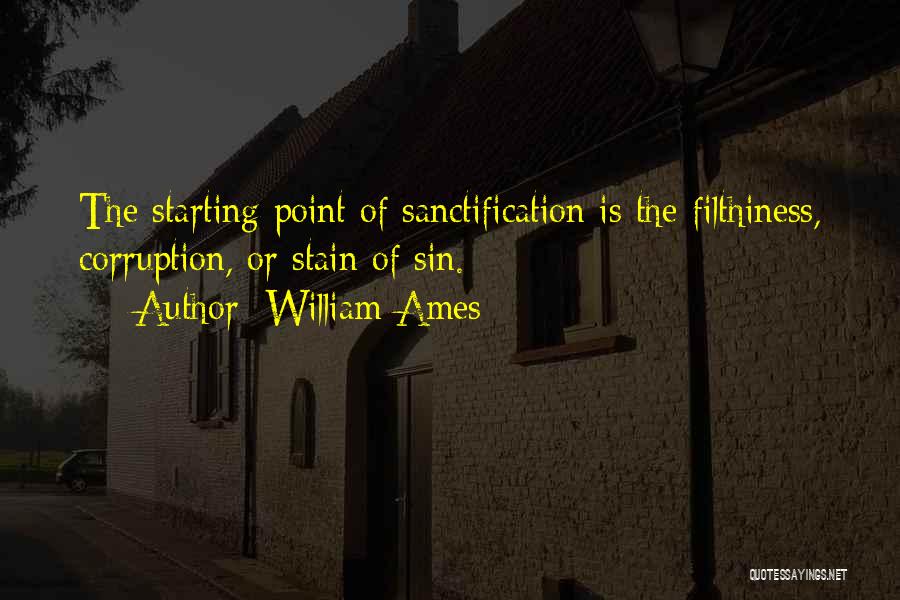 William Ames Quotes 1003959