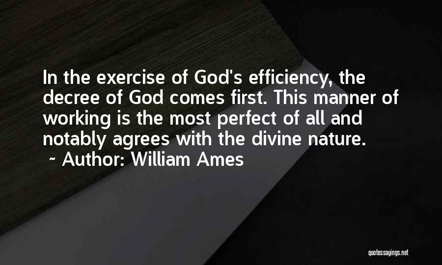 William Ames Quotes 569098