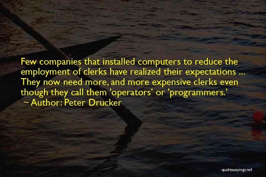 William And Murron Quotes By Peter Drucker
