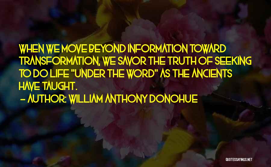 William Anthony Donohue Quotes 977947