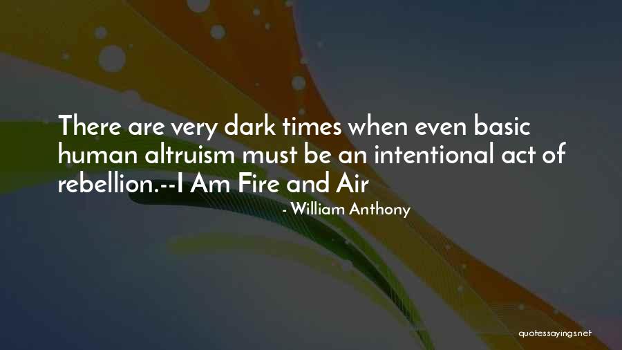 William Anthony Quotes 300439