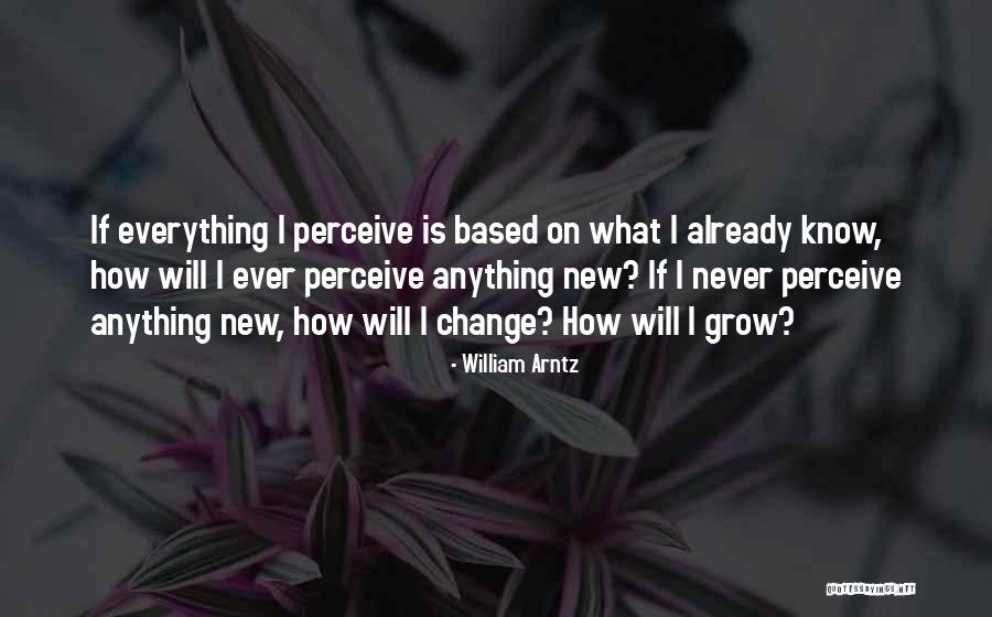 William Arntz Quotes 1629477