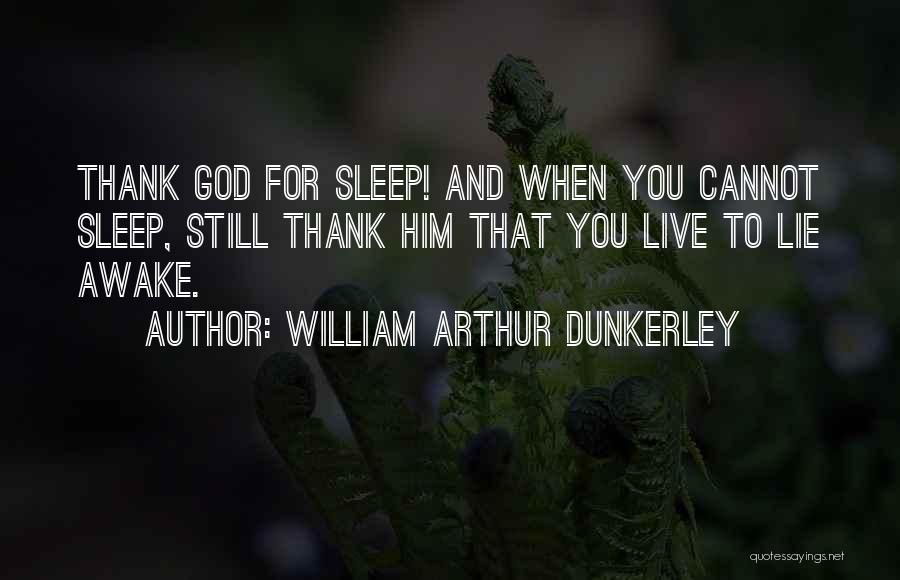 William Arthur Dunkerley Quotes 1337523