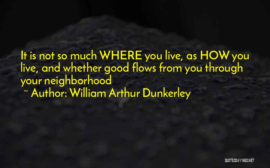 William Arthur Dunkerley Quotes 1488960