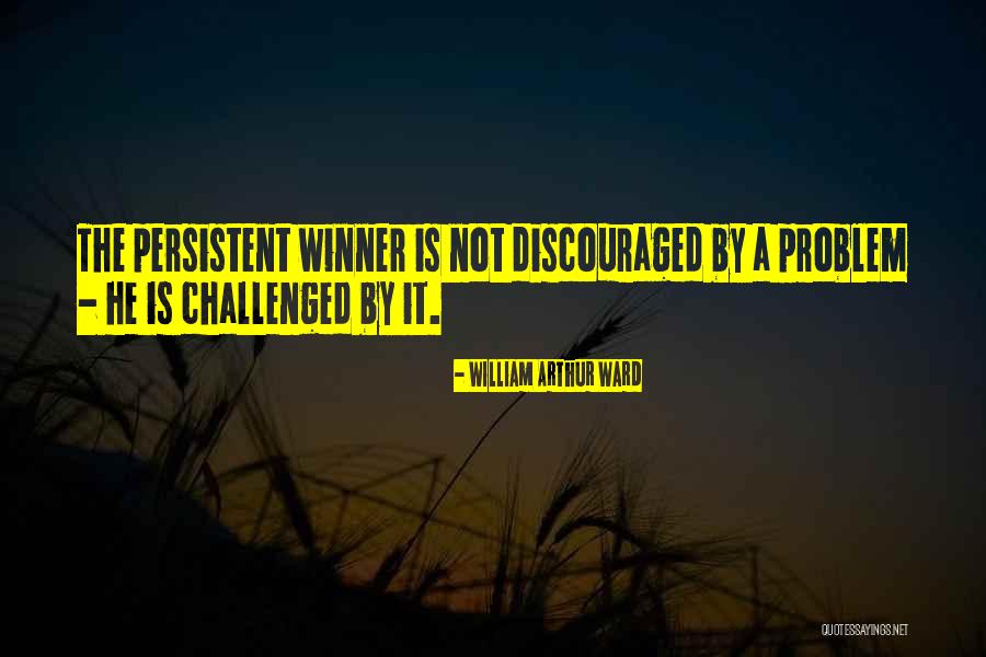 William Arthur Quotes By William Arthur Ward William Arthur Quotes By William Arthur Ward