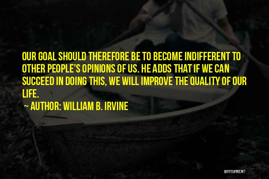 William B. Irvine Quotes 754945