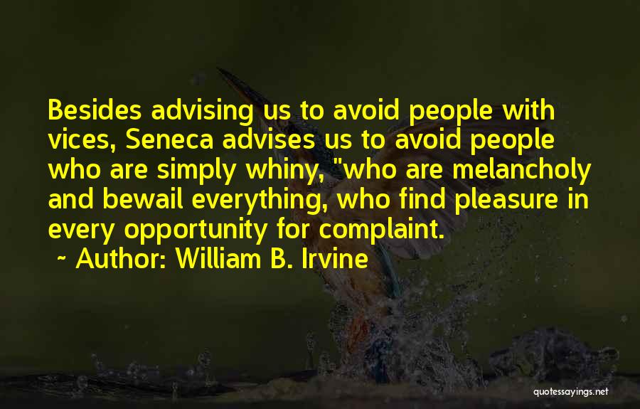 William B. Irvine Quotes 985347