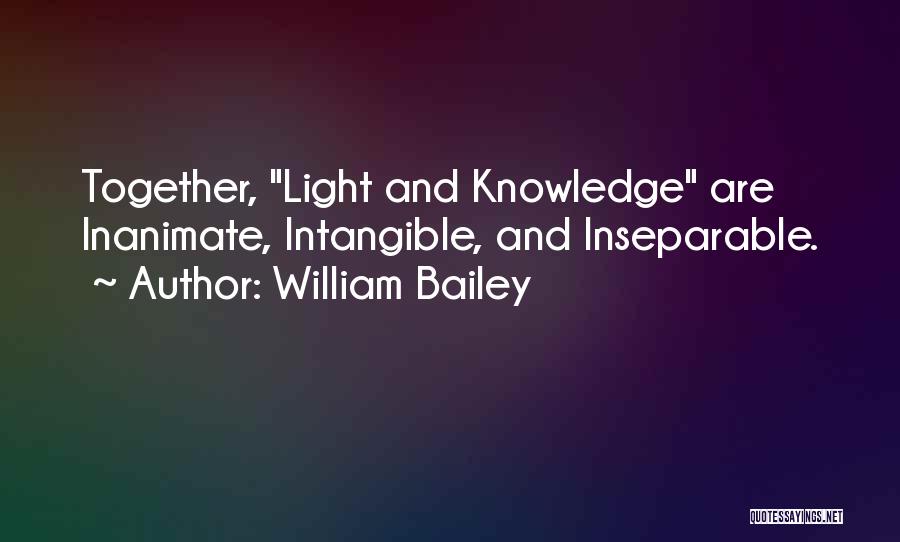 William Bailey Quotes 1639784