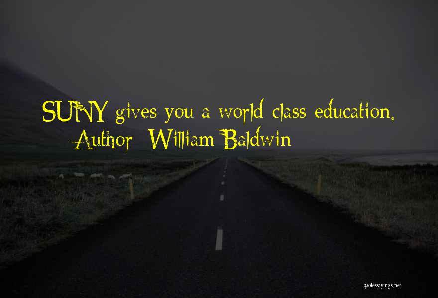 William Baldwin Quotes 548184