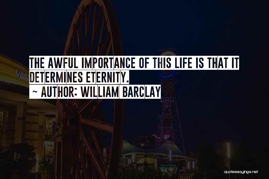 William Barclay Quotes 1372579