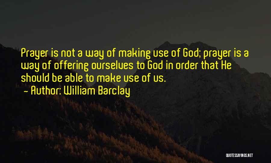 William Barclay Quotes 1897360