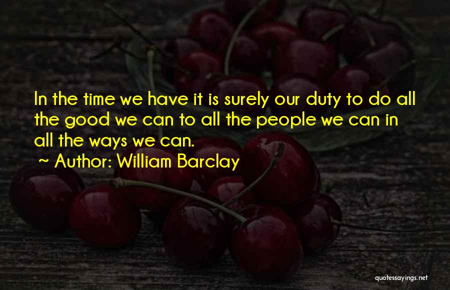 William Barclay Quotes 794408