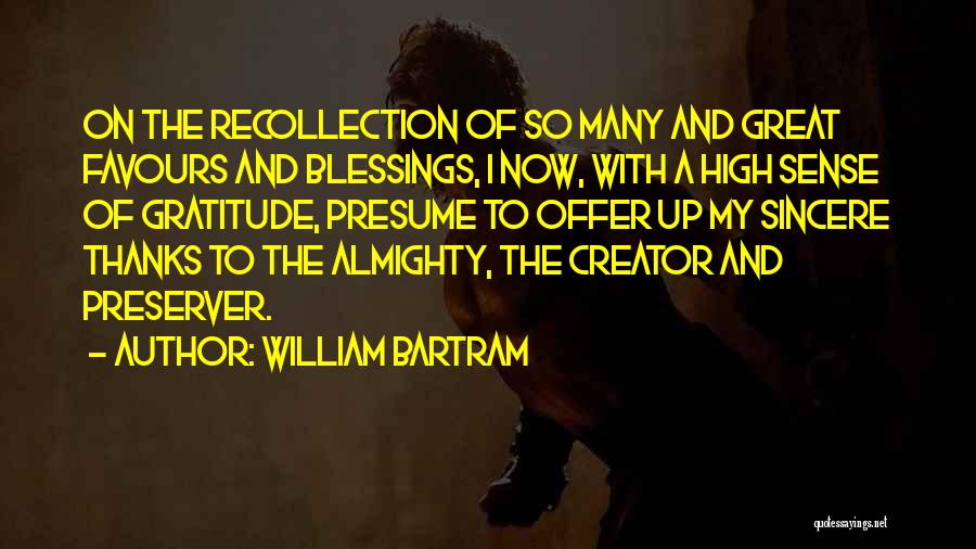 William Bartram Quotes 154448