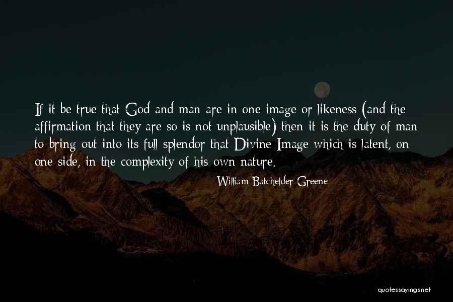 William Batchelder Greene Quotes 1004103 William Batchelder Greene Quotes 1004103
