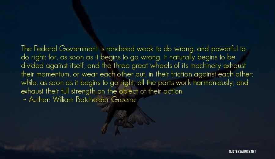 William Batchelder Greene Quotes 1224698