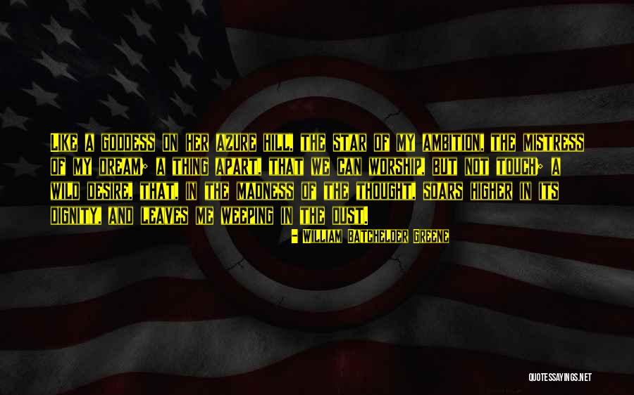 William Batchelder Greene Quotes 136046 William Batchelder Greene Quotes 136046