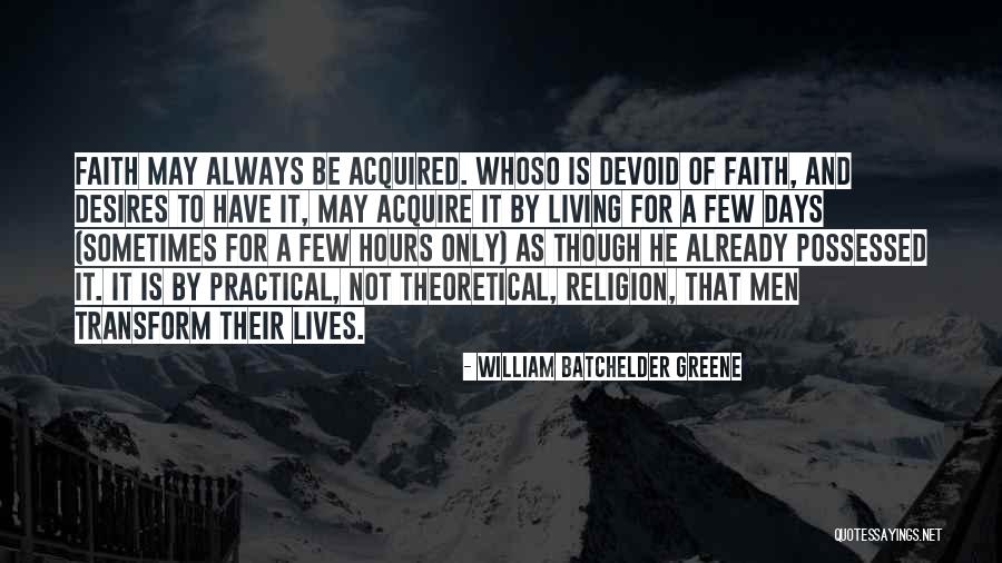 William Batchelder Greene Quotes 2223637