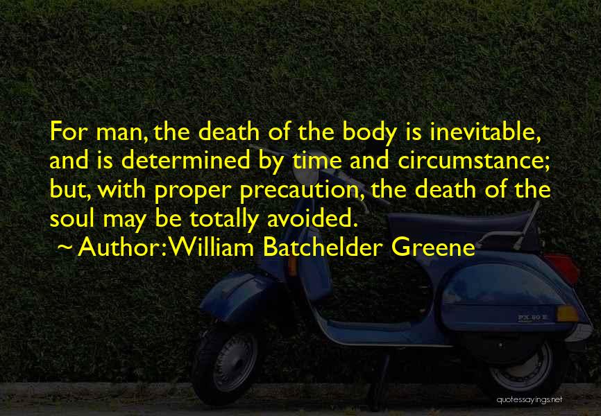 William Batchelder Greene Quotes 2257764