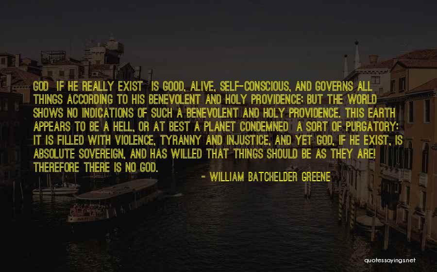 William Batchelder Greene Quotes 860734 William Batchelder Greene Quotes 860734