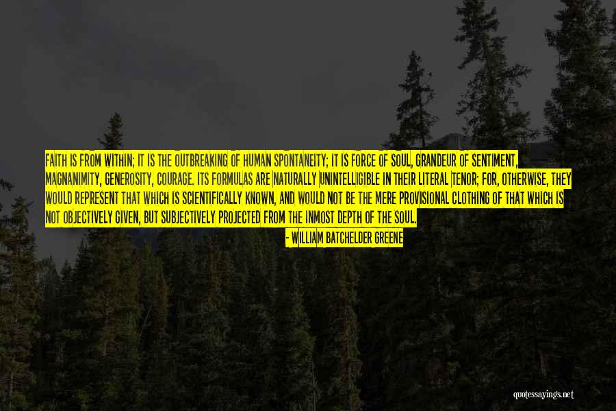 William Batchelder Greene Quotes 965696 William Batchelder Greene Quotes 965696