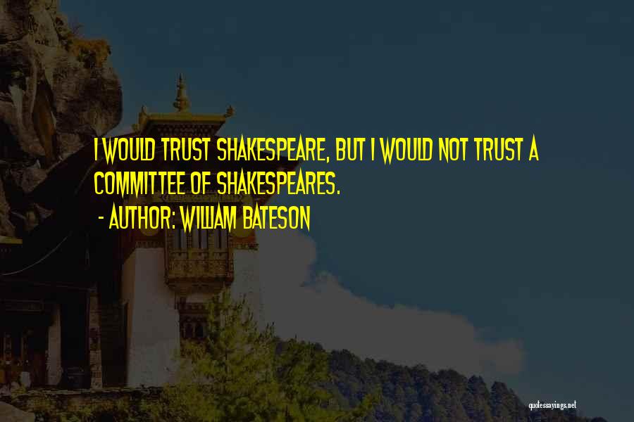 William Bateson Quotes 1154606