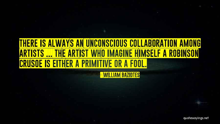 William Baziotes Quotes 1073994 William Baziotes Quotes 1073994