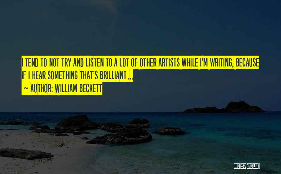 William Beckett Quotes 1219375