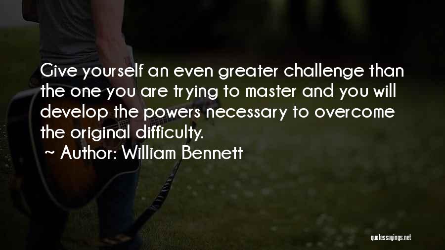 William Bennett Quotes 1790711