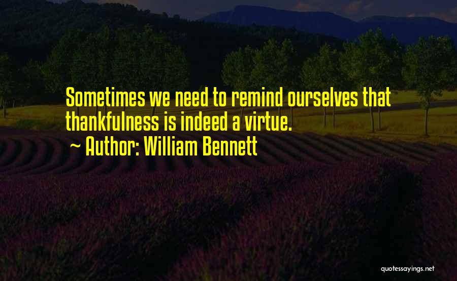 William Bennett Quotes 1895902