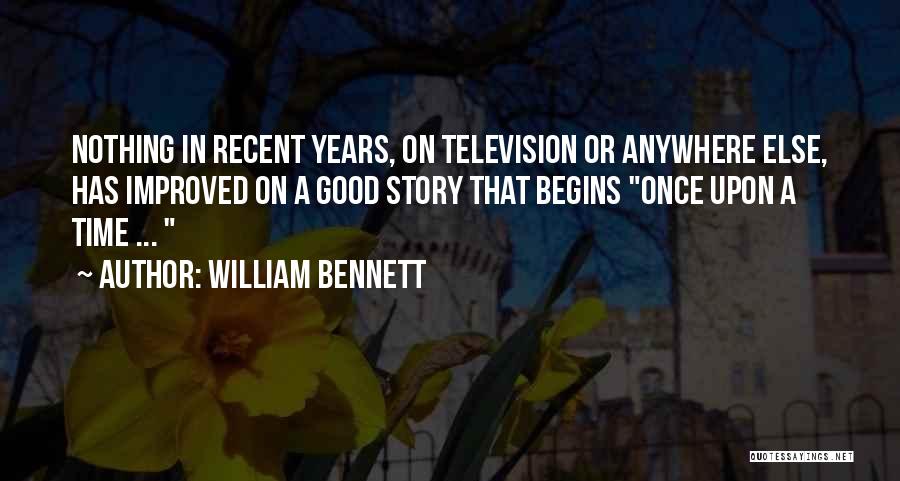 William Bennett Quotes 2141389