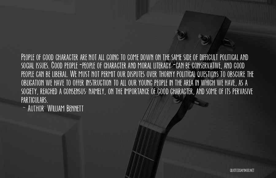 William Bennett Quotes 2259155