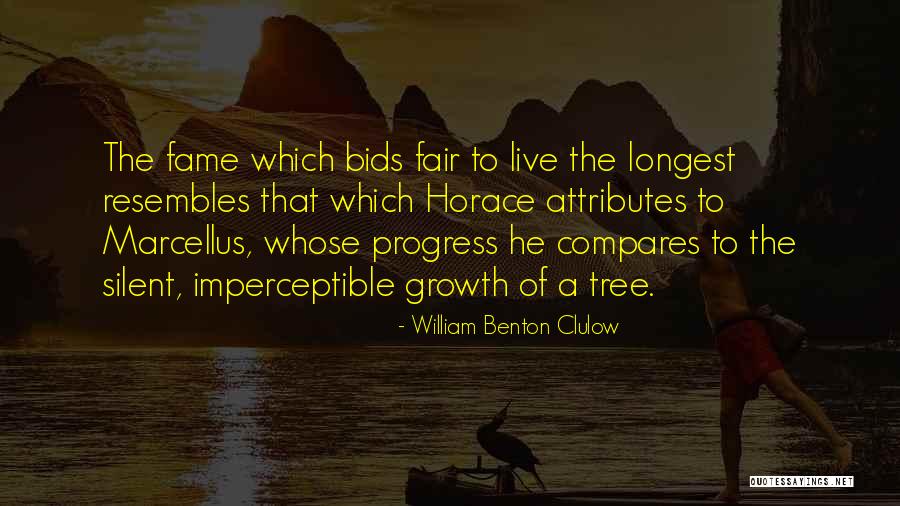 William Benton Clulow Quotes 1524437