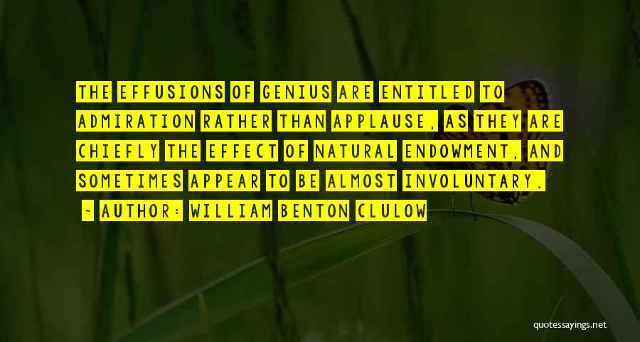 William Benton Clulow Quotes 2145849