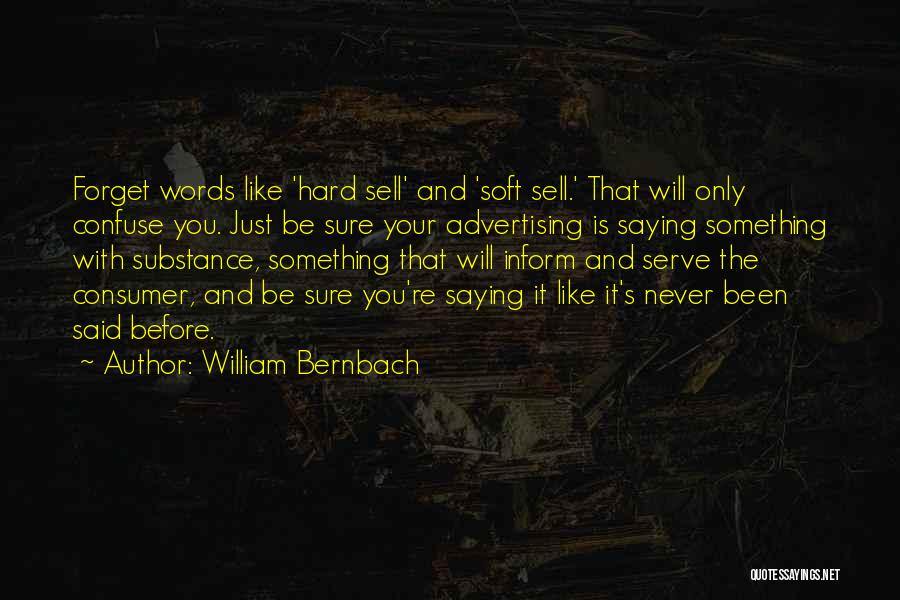 William Bernbach Quotes 1040581