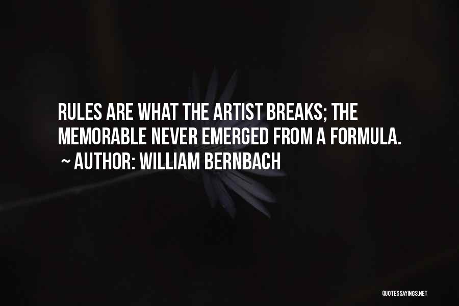 William Bernbach Quotes 1319566