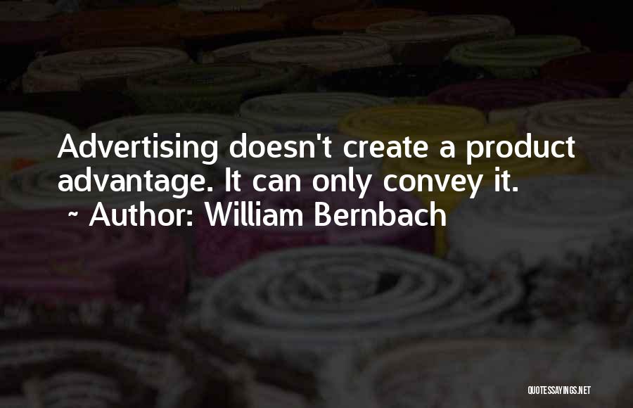 William Bernbach Quotes 1389780