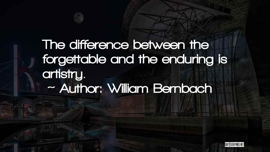 William Bernbach Quotes 1474300