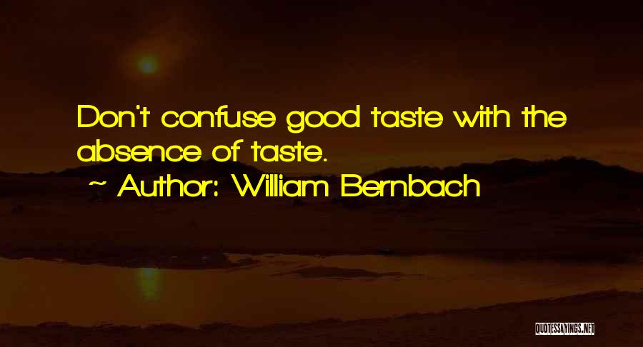 William Bernbach Quotes 269103