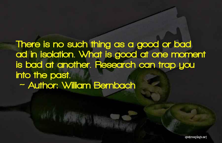 William Bernbach Quotes 688405