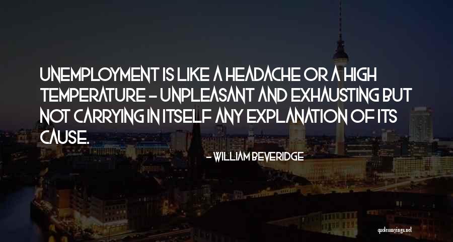 William Beveridge Quotes 153730 William Beveridge Quotes 153730