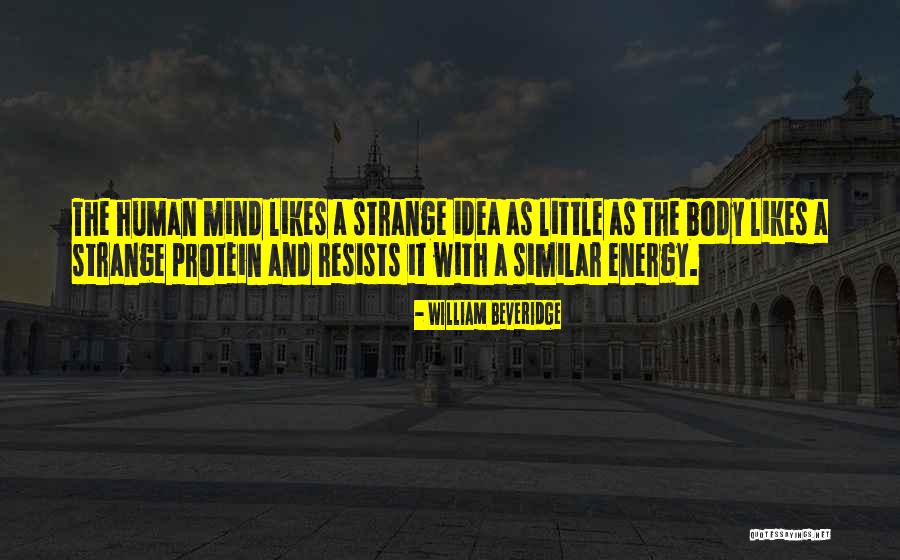William Beveridge Quotes 2085877 William Beveridge Quotes 2085877