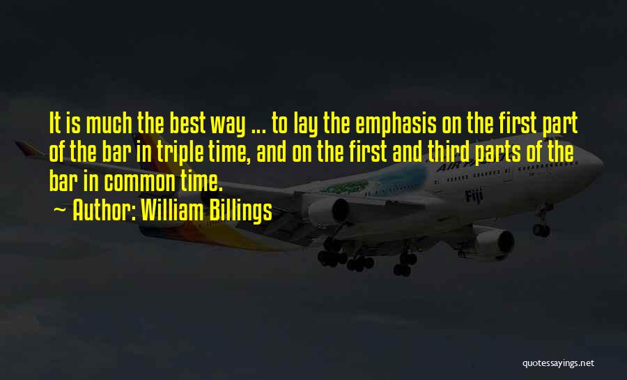 William Billings Quotes 354002